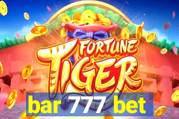 bar 777 bet